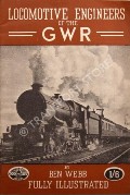 Book cover of Locomotive Engineers of the GWR  by WEBB, Ben 
